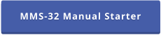 MMS-32 Manual Starter